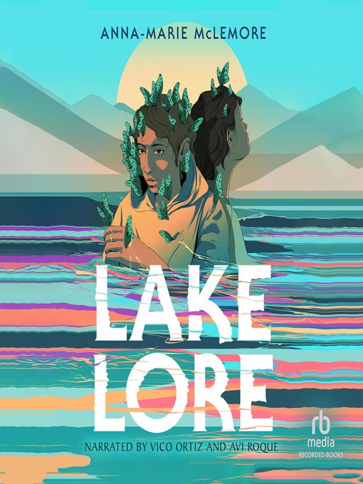 Title details for Lakelore by Anna-Marie McLemore - Wait list